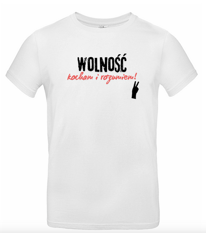 T-shirt / koszulka WOLNOŚĆ KOCHAM I ROZUMIEM męska – biała