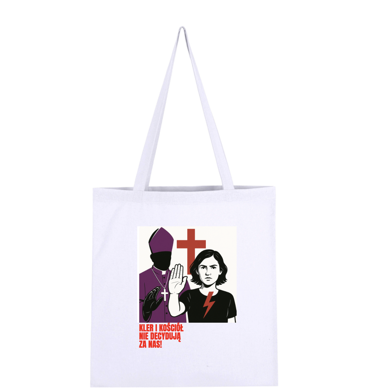 Torba SHOPPER z grafiką "KLER I KOŚCIÓŁ NIE DECYDUJĄ ZA NAS" – biała